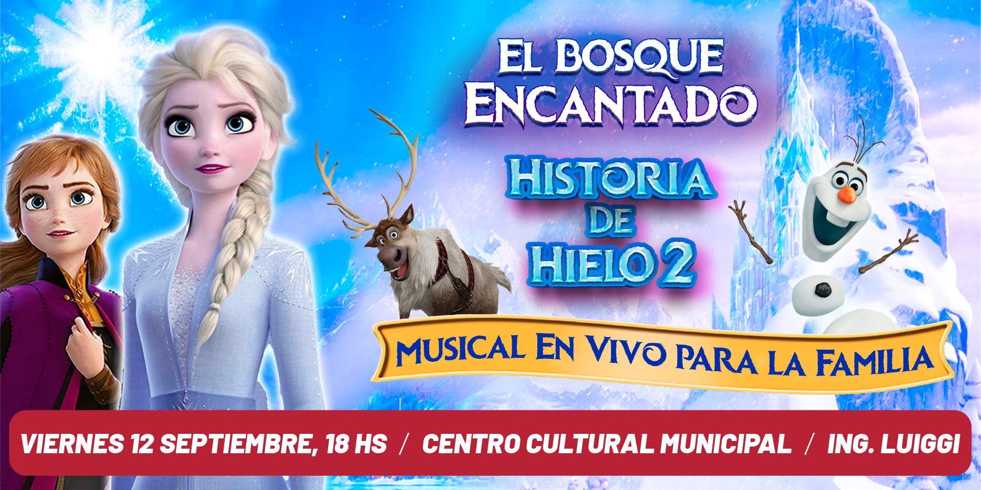 El bosque encantado. Historia de hielo 2